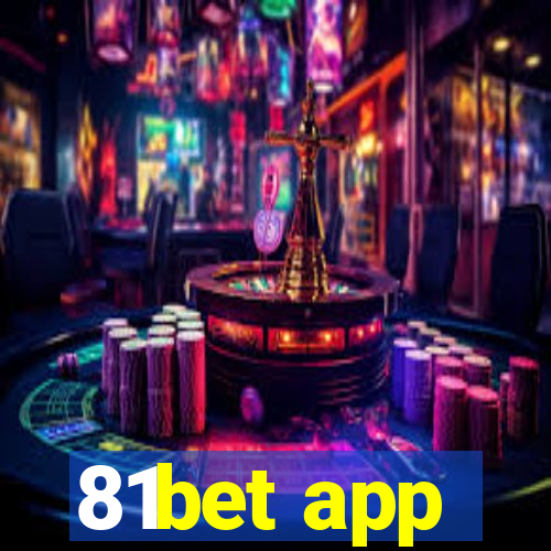 81bet app